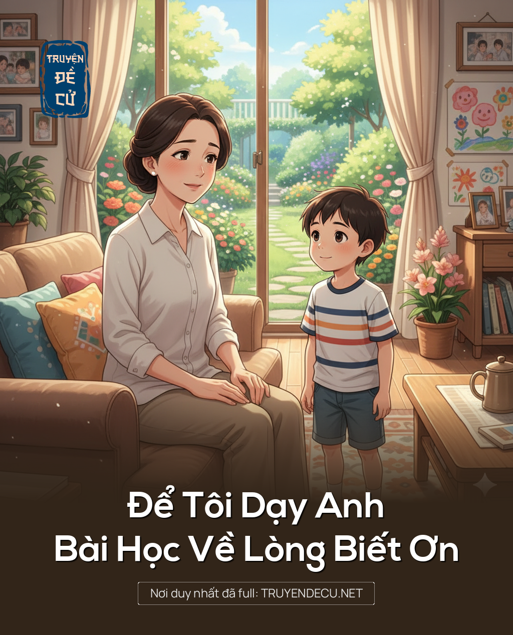 
                            Để Tôi Dạy Anh Bài Học Về Lòng Biết Ơn