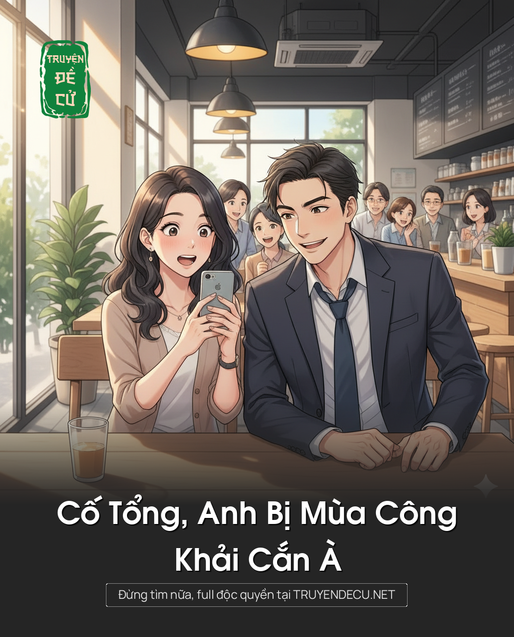 
                            Cố Tổng, Anh Bị Mùa Công Khai Cắn À