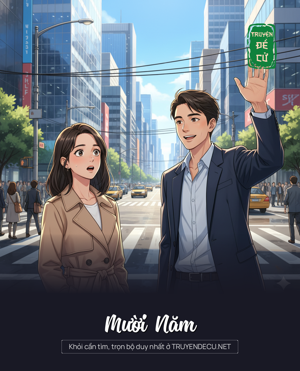 
                            Mười Năm