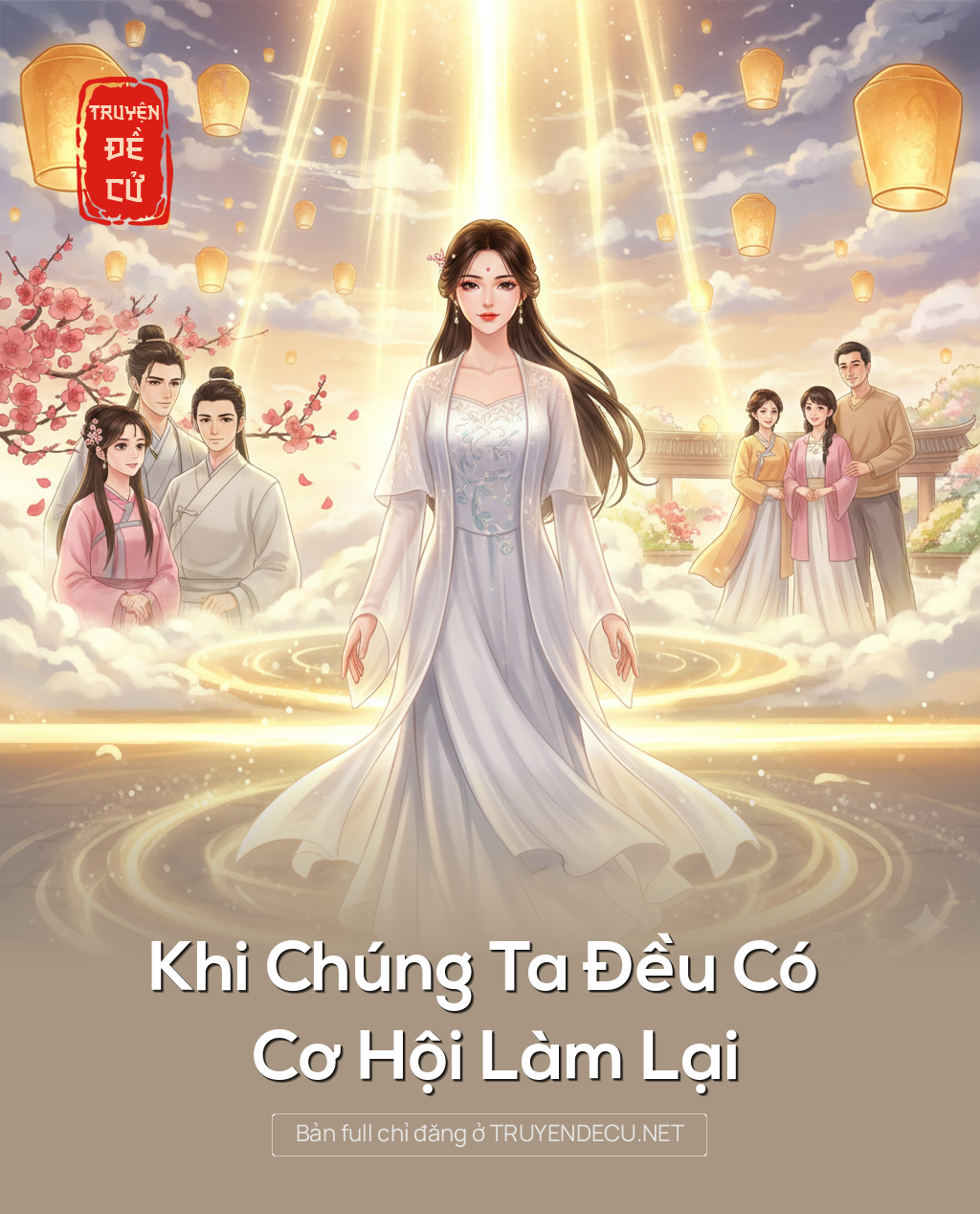 
                            Khi Chúng Ta Đều Có Cơ Hội Làm Lại