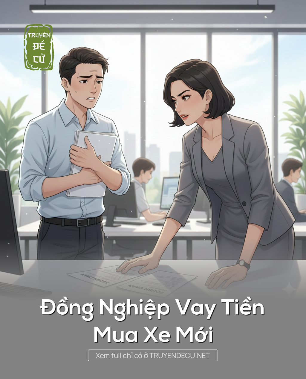 
                            Đồng Nghiệp Vay Tiền Mua Xe Mới