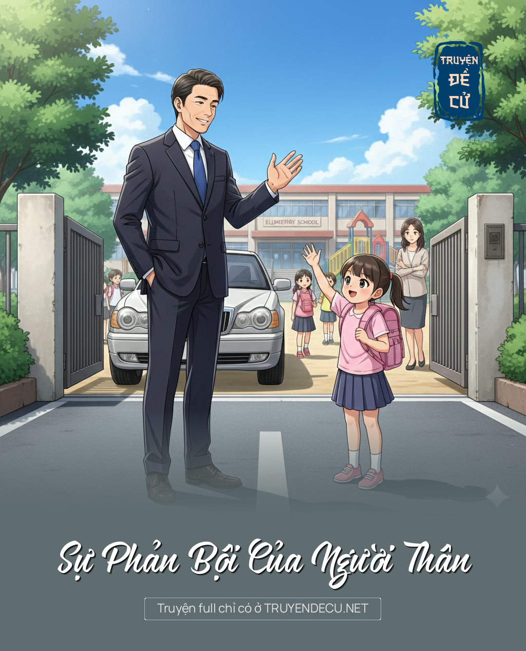 
                            Sự Phản Bội Của Người Thân