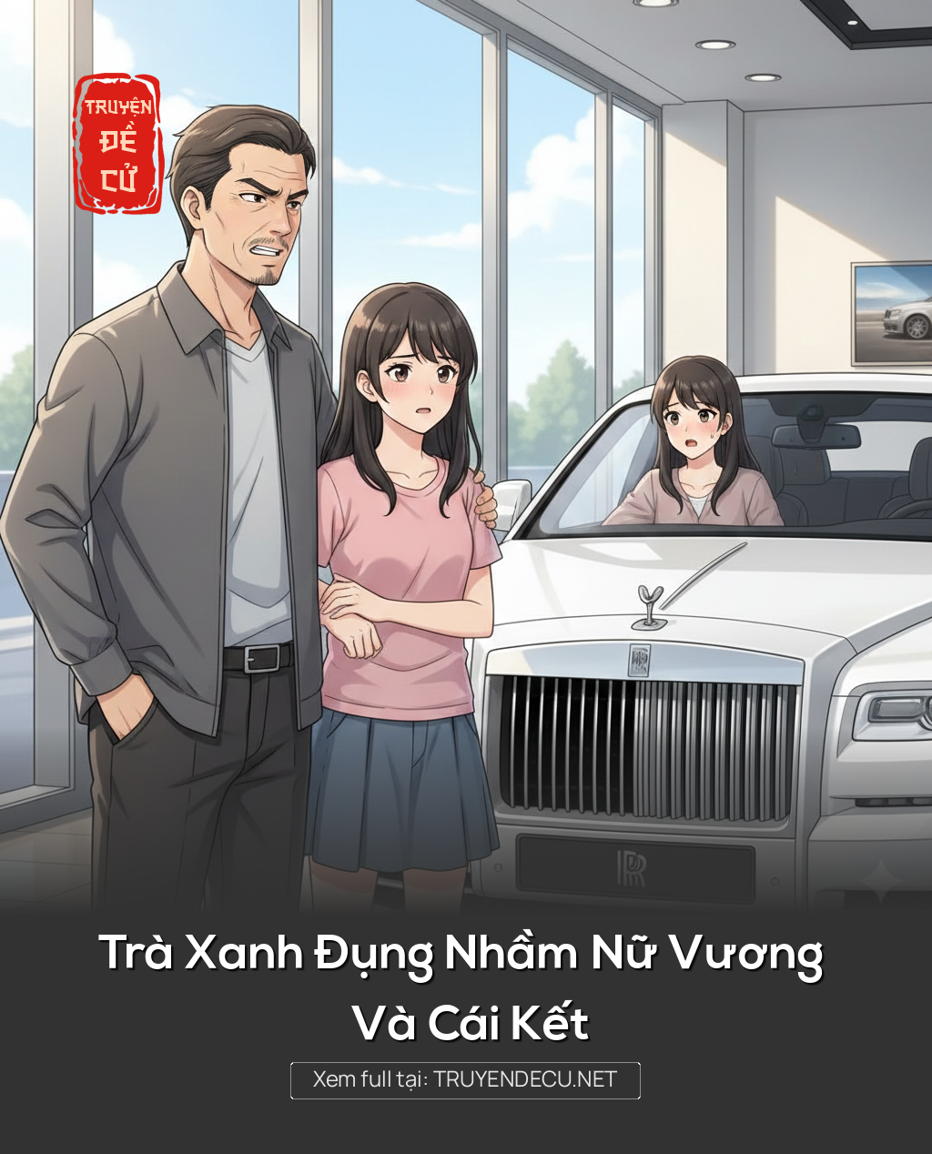 
                            Trà Xanh Đụng Nhầm Nữ Vương Và Cái Kết