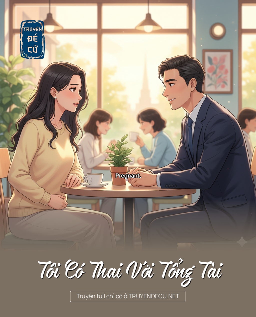 
                            Tôi Có Thai Với Tổng Tài