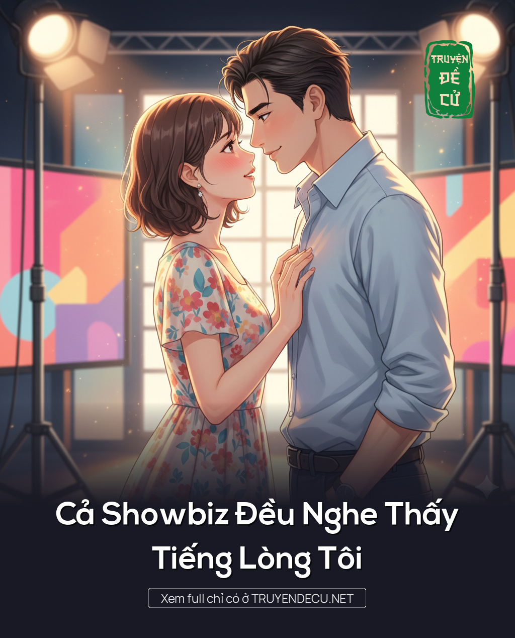 
                            Cả Showbiz Đều Nghe Thấy Tiếng Lòng Tôi