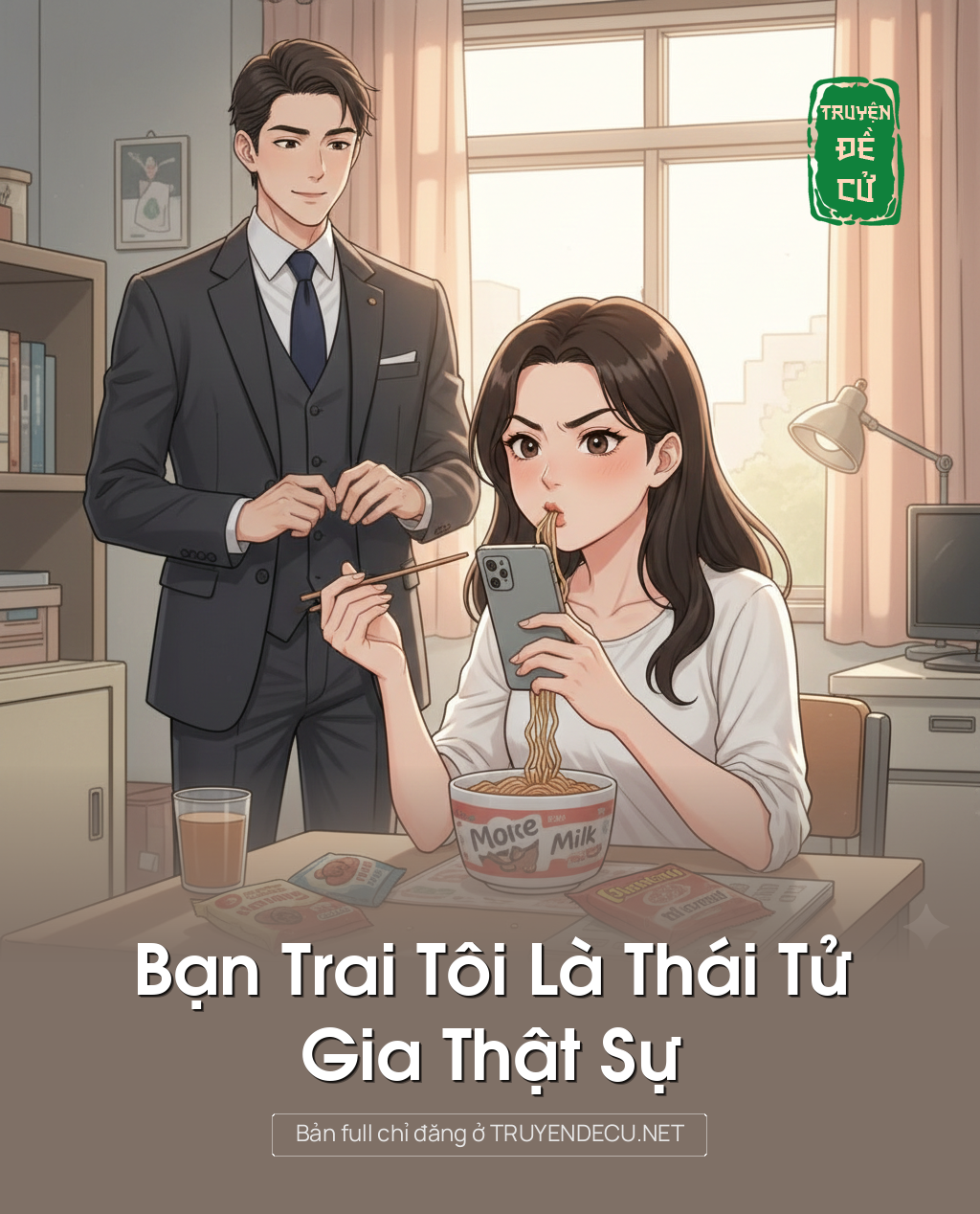 
                            Bạn Trai Tôi Là Thái Tử Gia Thật Sự