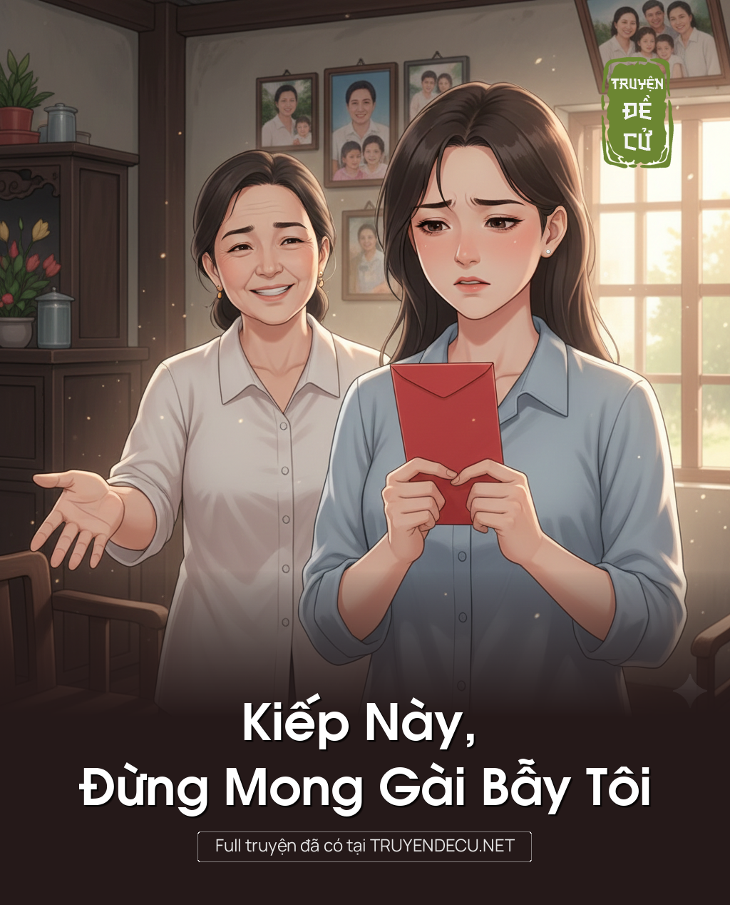 
                            Kiếp Này, Đừng Mong Gài Bẫy Tôi