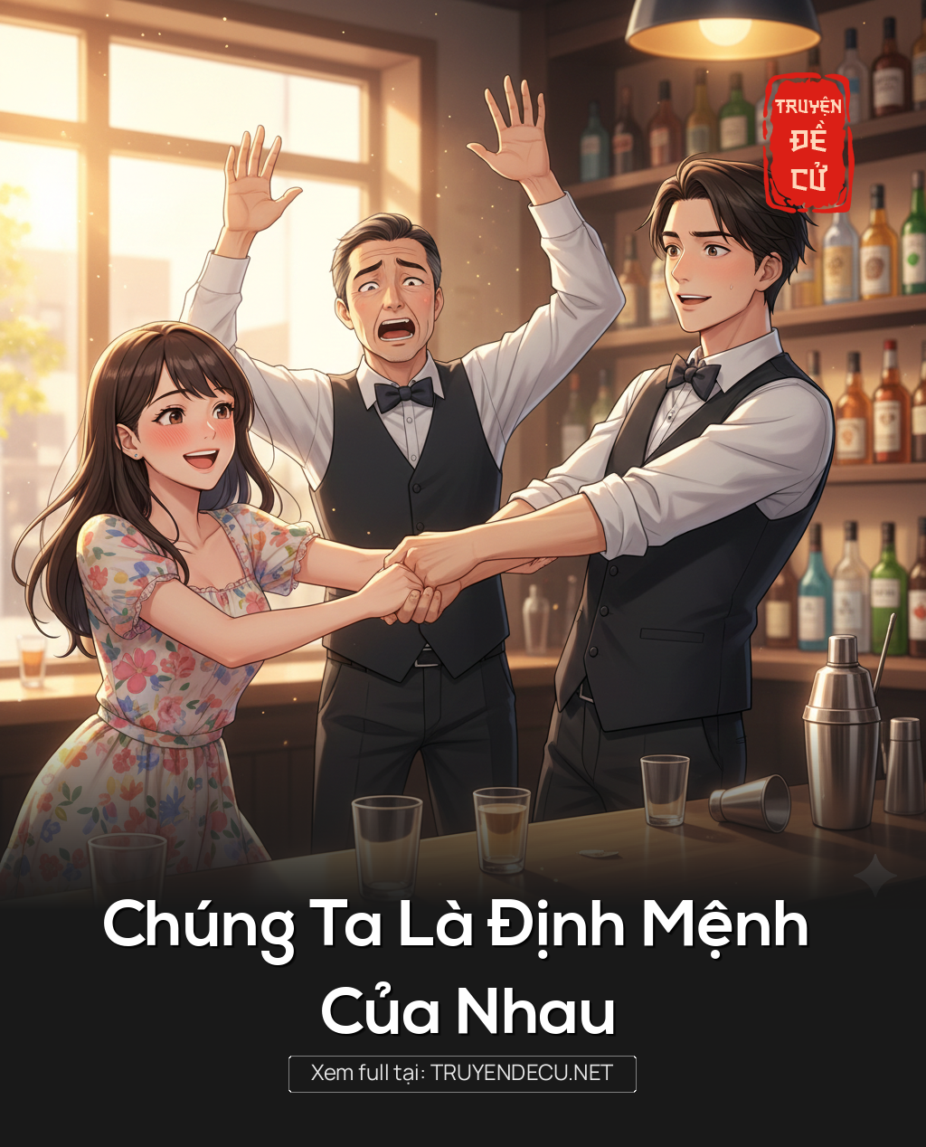 
                            Chúng Ta Là Định Mệnh Của Nhau