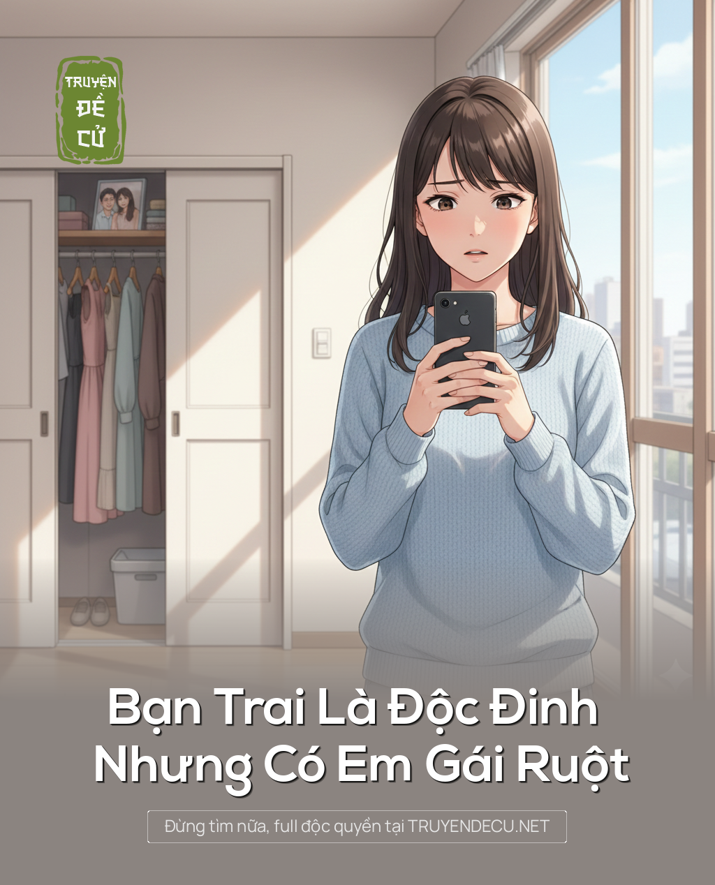 
                            Bạn Trai Là Độc Đinh Nhưng Có Em Gái Ruột
