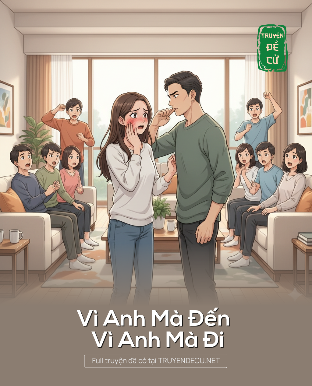 
                            Vì Anh Mà Đến – Vì Anh Mà Đi
