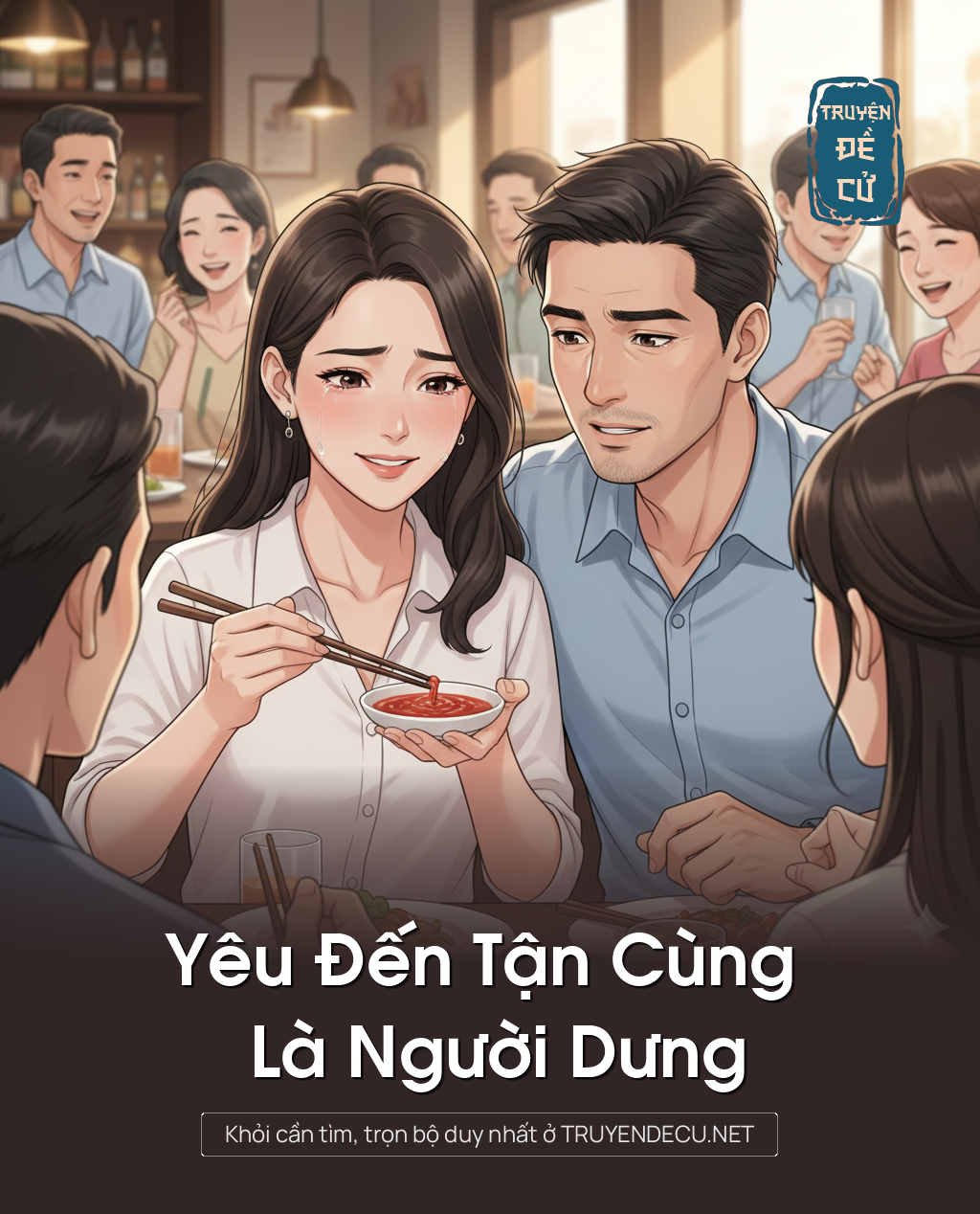 
                            Yêu Đến Tận Cùng Là Người Dưng