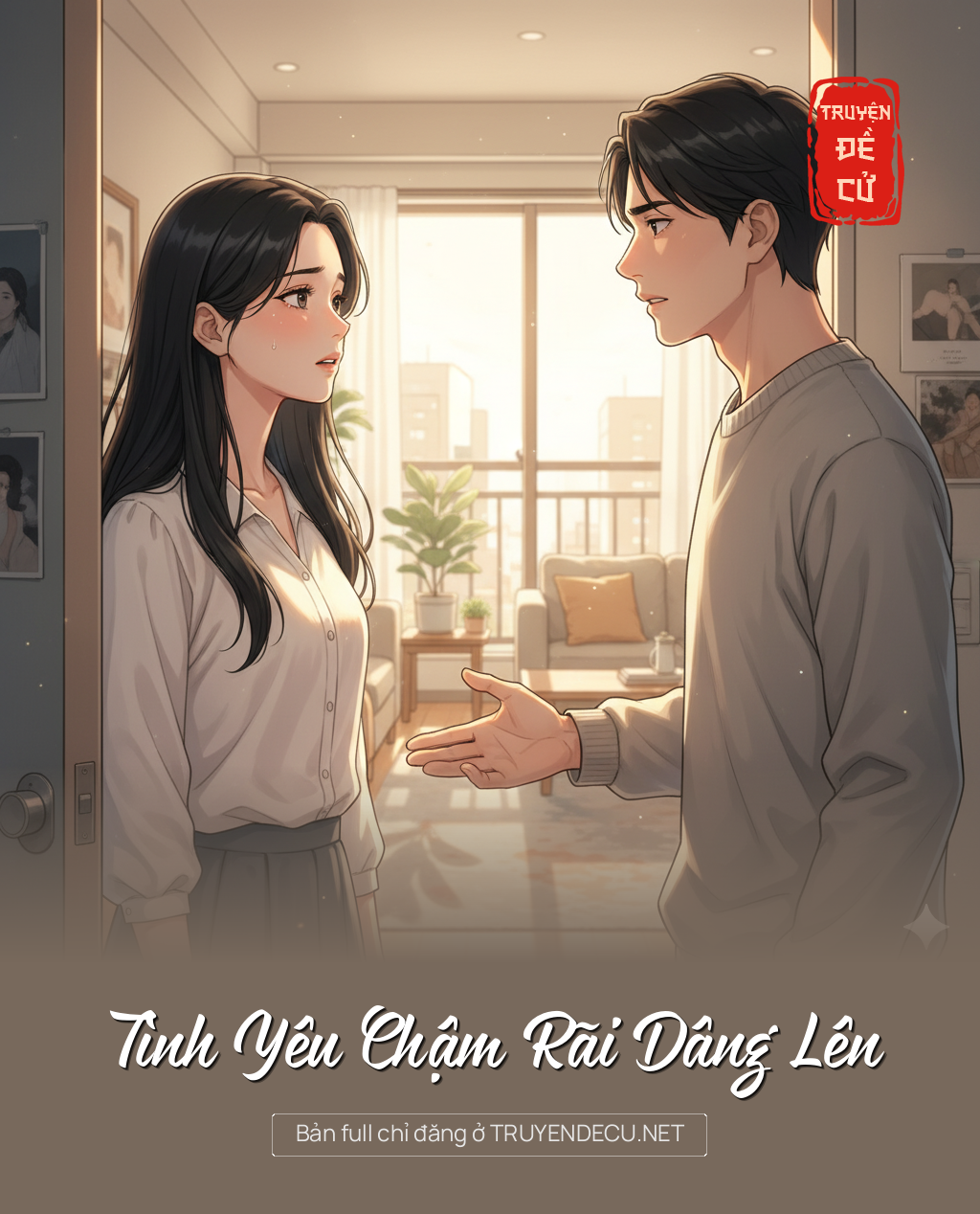 
                            Tình Yêu Chậm Rãi Dâng Lên