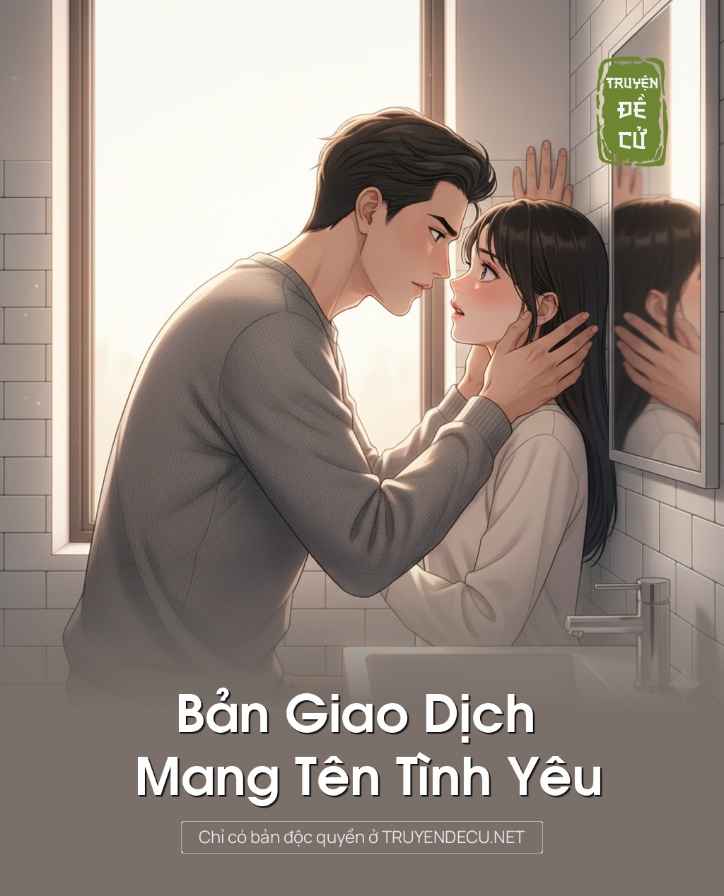 
                            Bản Giao Dịch Mang Tên Tình Yêu