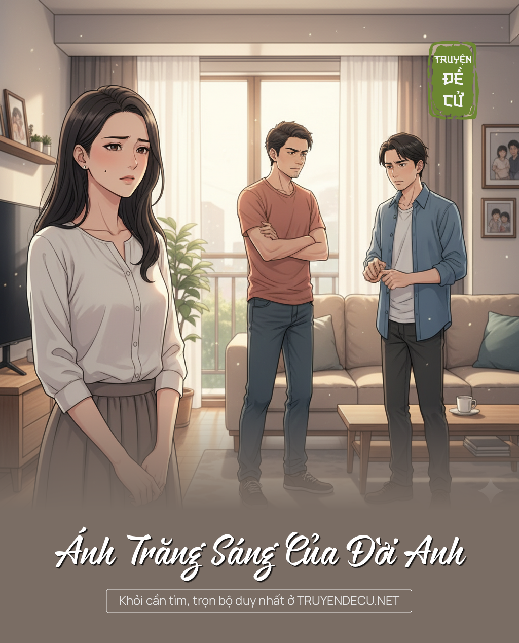 
                            Ánh Trăng Sáng Của Đời Anh