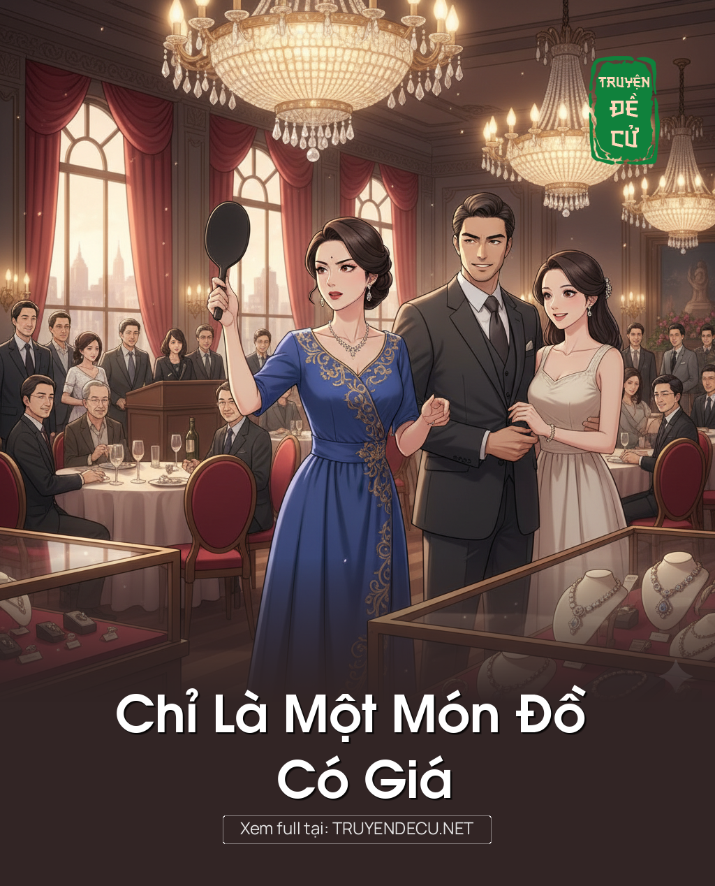 
                            Chỉ Là Một Món Đồ Có Giá