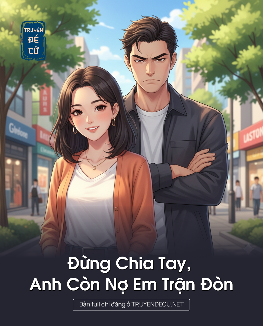 
                            Đừng Chia Tay, Anh Còn Nợ Em Trận Đòn