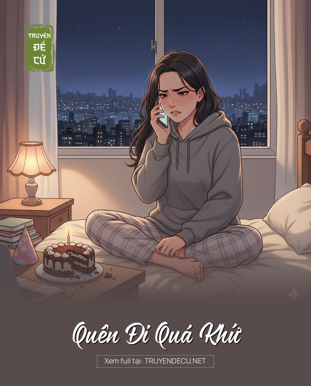 
                            Quên Đi Quá Khứ