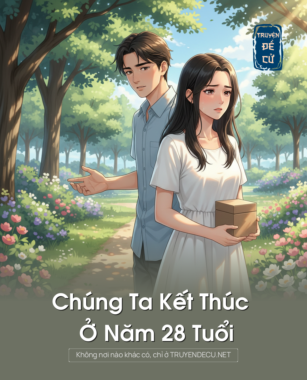 
                            Chúng Ta Kết Thúc Ở Năm 28 Tuổi