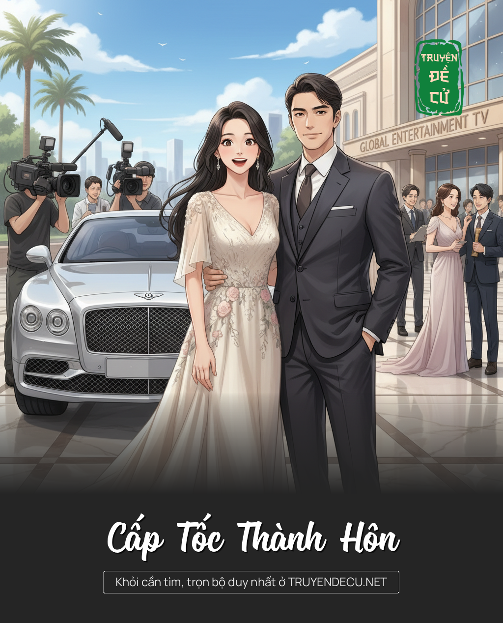 
                            Cấp Tốc Thành Hôn