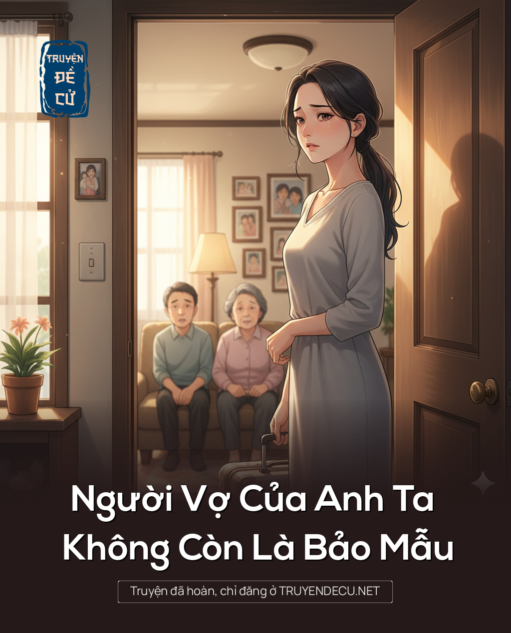 
                            Người Vợ Của Anh Ta Không Còn Là Bảo Mẫu
