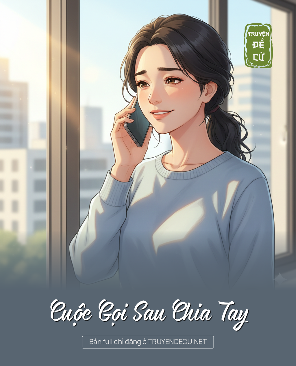 
                            Cuộc Gọi Sau Chia Tay