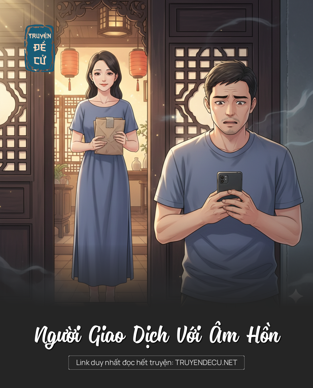 
                            Người Giao Dịch Với Âm Hồn