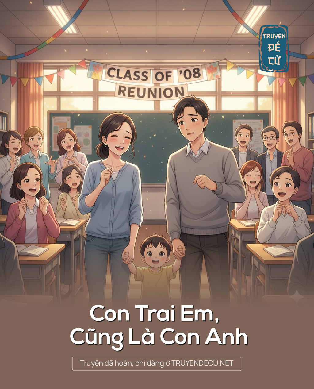 
                            Con Trai Em, Cũng Là Con Anh