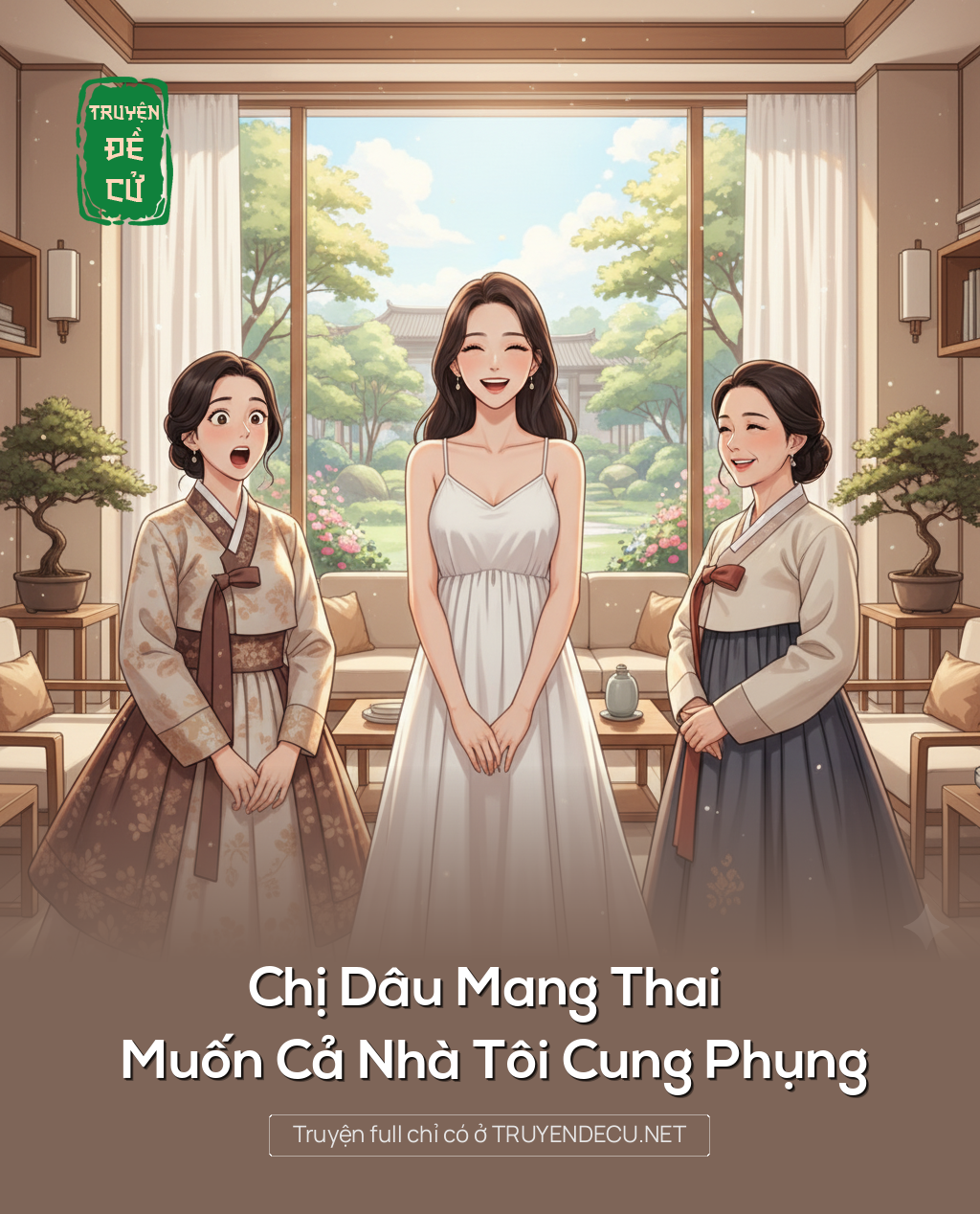 
                            Chị Dâu Mang Thai Muốn Cả Nhà Tôi Cung Phụng