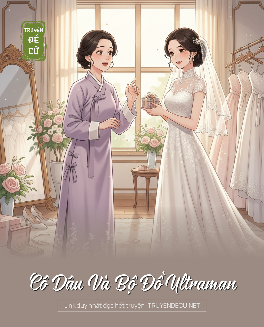 
                            Cô Dâu Và Bộ Đồ Ultraman