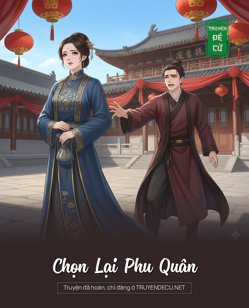 
                            Chọn Lại Phu Quân