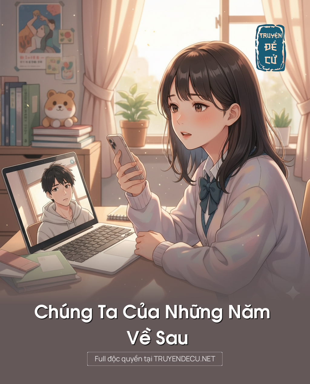 
                            Chúng Ta Của Những Năm Về Sau