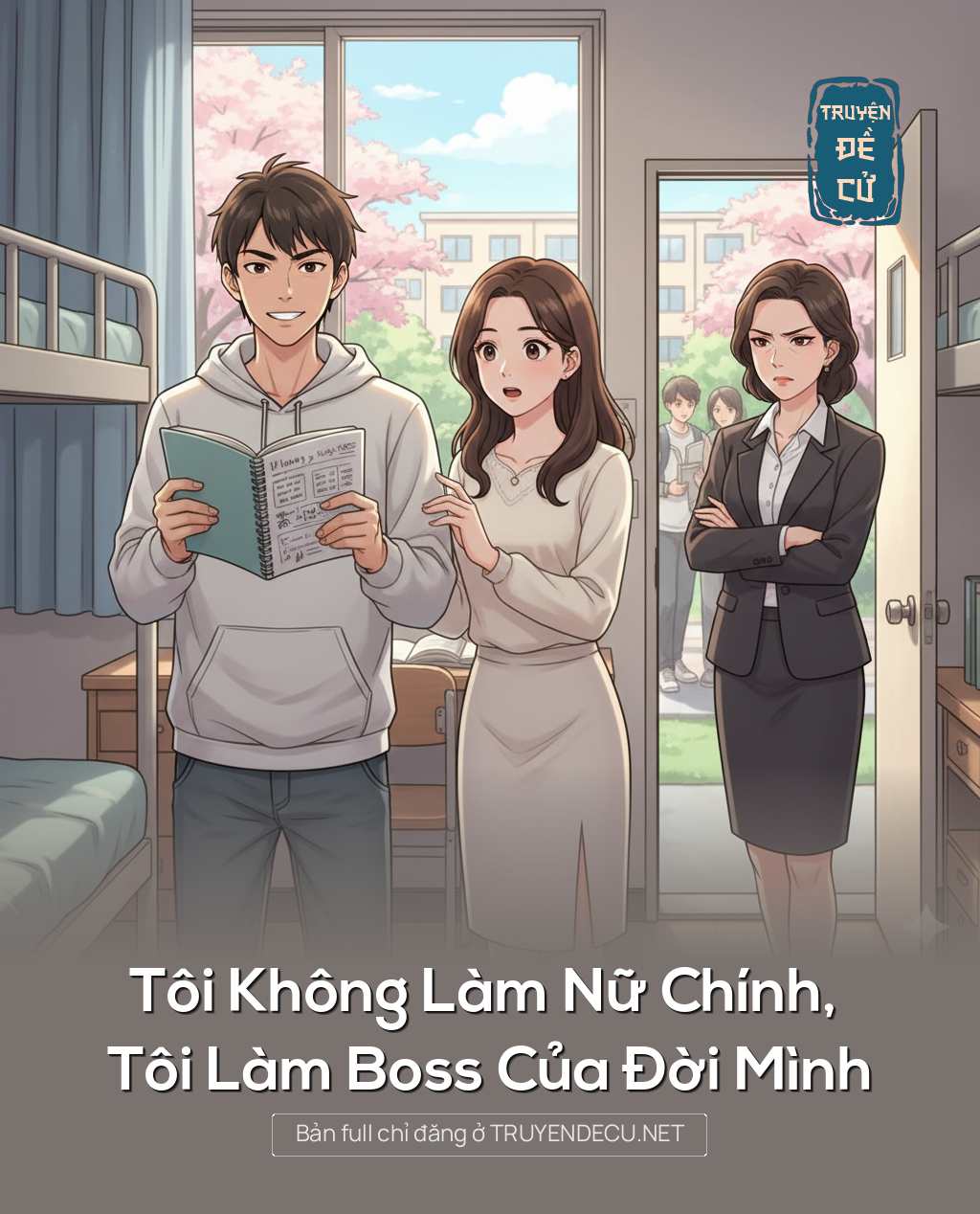 
                            Tôi Không Làm Nữ Chính, Tôi Làm Boss Của Đời Mình