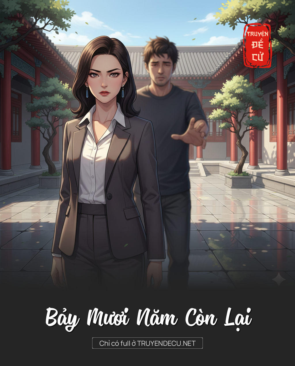 
                            Bảy Mươi Năm Còn Lại