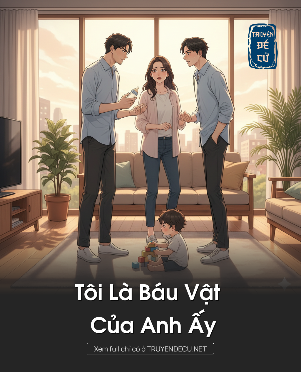 
                            Tôi Là Báu Vật Của Anh Ấy