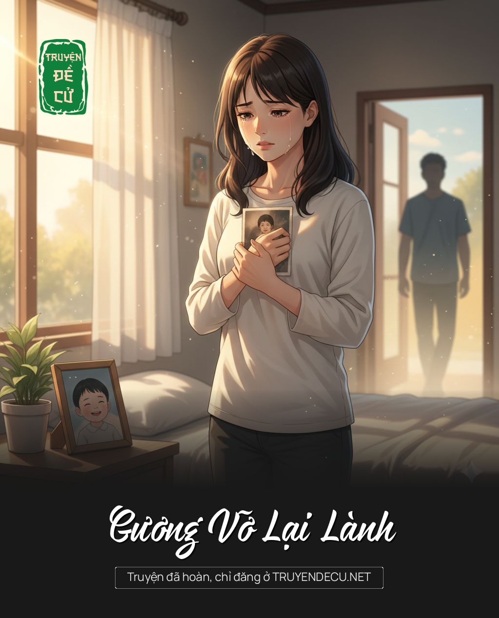 
                            Gương Vỡ Lại Lành