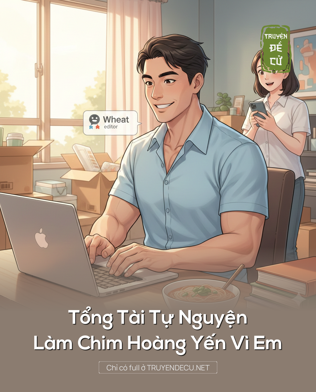 
                            Tổng Tài Tự Nguyện Làm Chim Hoàng Yến Vì Em