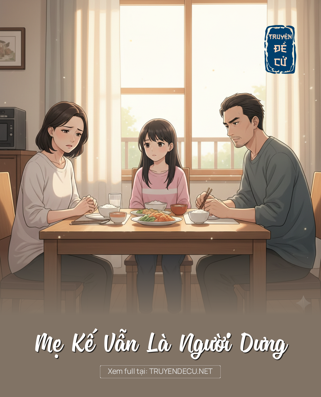 
                            Mẹ Kế Vẫn Là Người Dưng