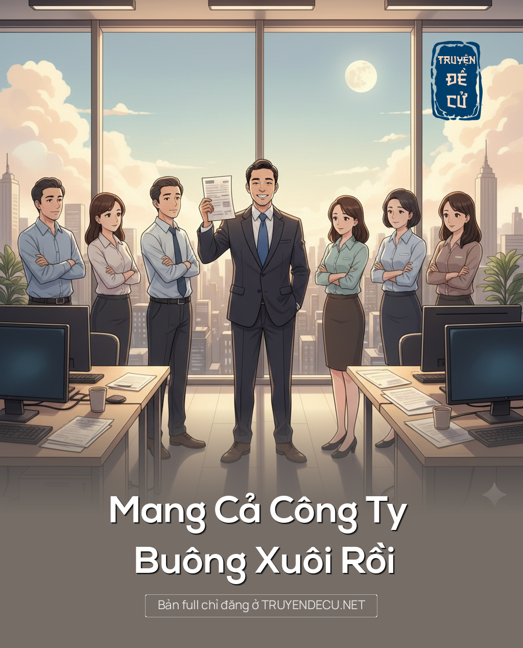 
                            Mang Cả Công Ty Buông Xuôi RồI