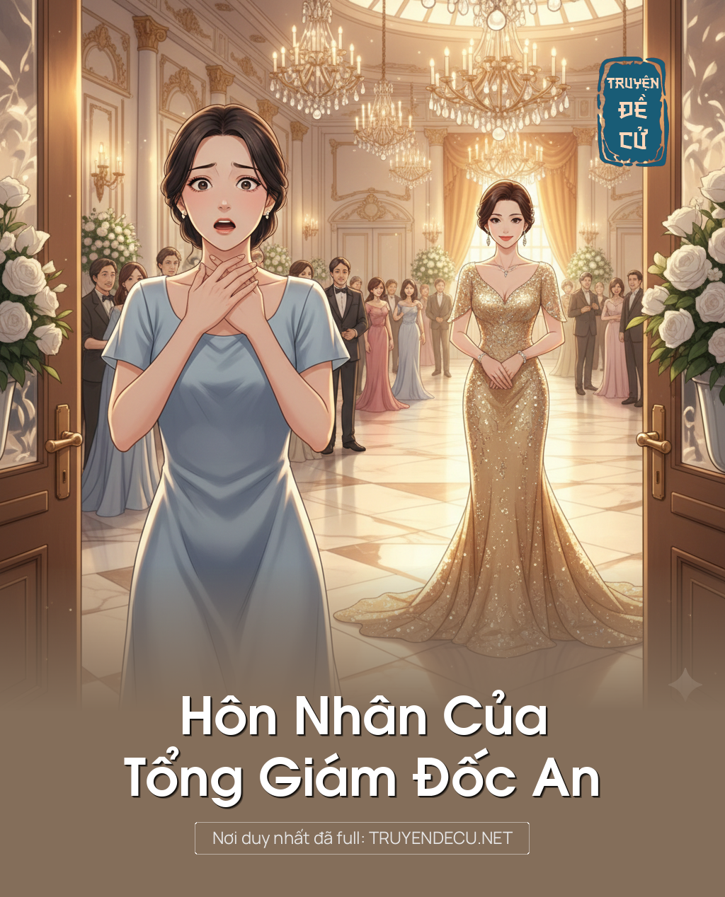 
                            Hôn Nhân Của Tổng Giám Đốc An