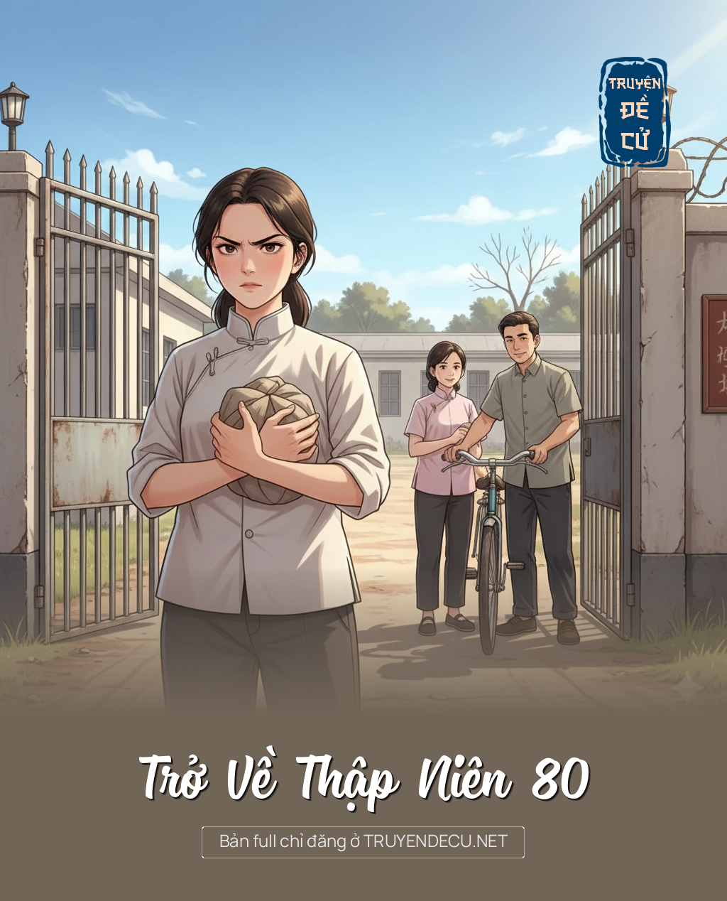 
                            Trở Về Thập Niên 80