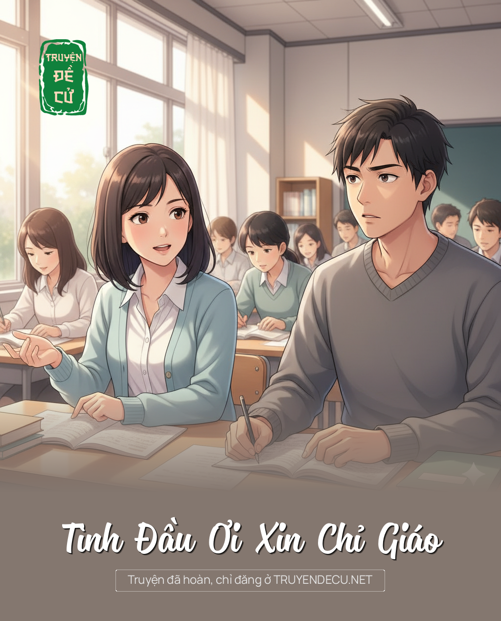 
                            Tình Đầu Ơi Xin Chỉ Giáo