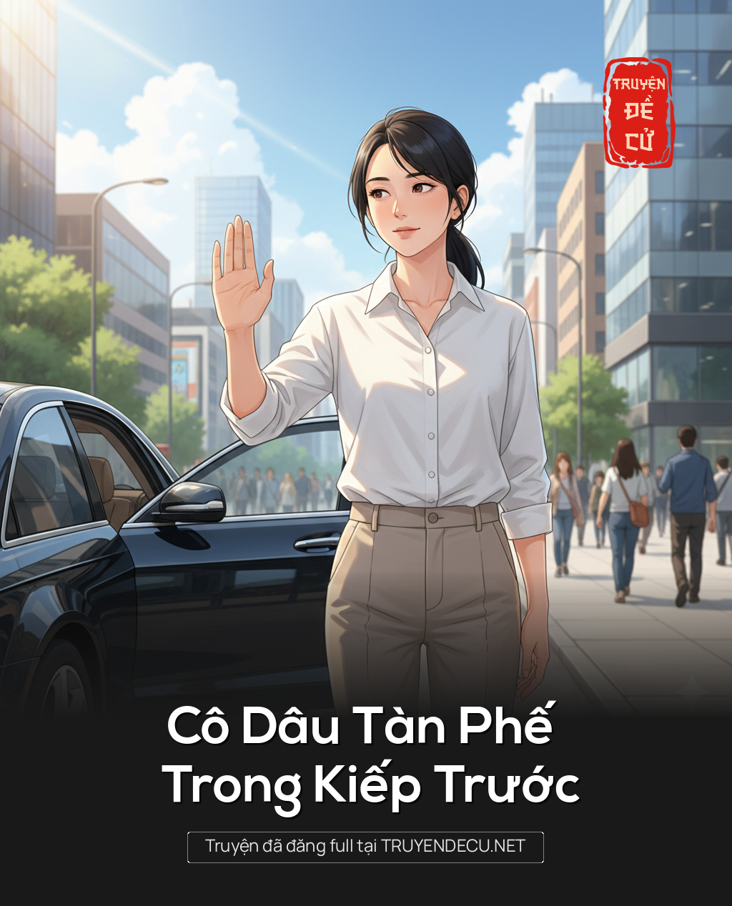 
                            Cô Dâu Tàn Phế Trong Kiếp Trước