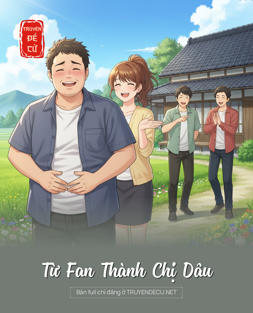 
                            Từ Fan Thành Chị Dâu