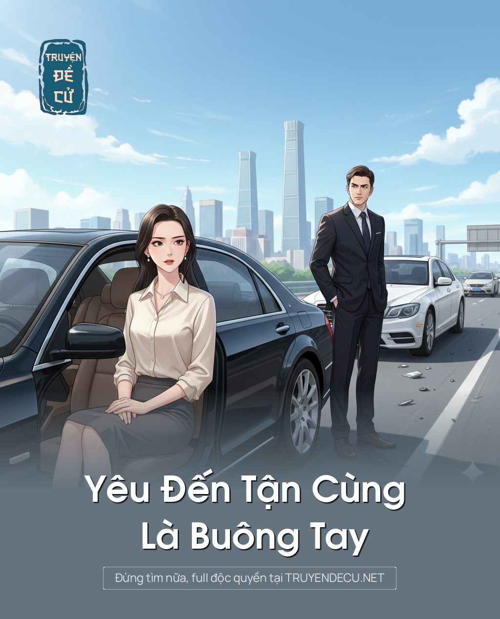 
                            Yêu Đến Tận Cùng Là Buông Tay
