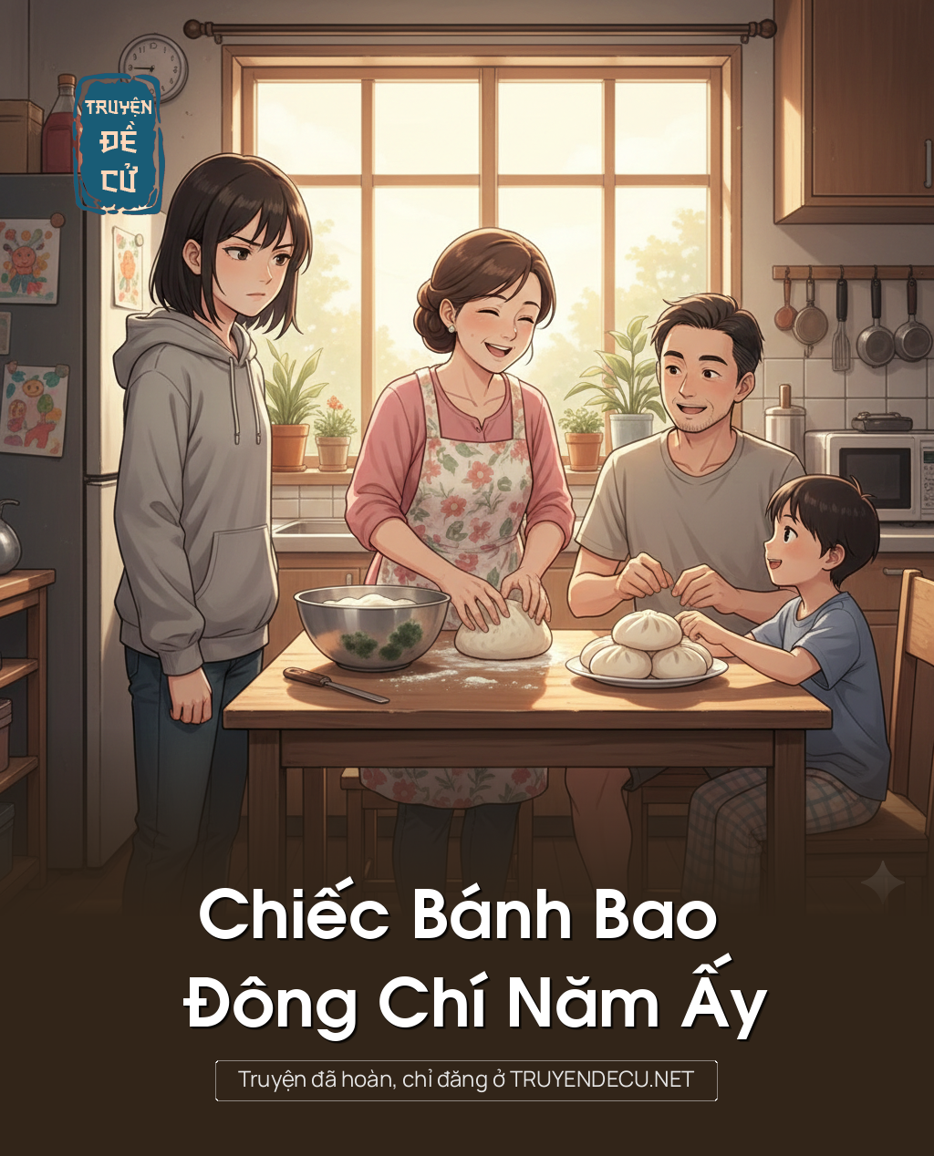 
                            Chiếc Bánh Bao Đông Chí Năm Ấy