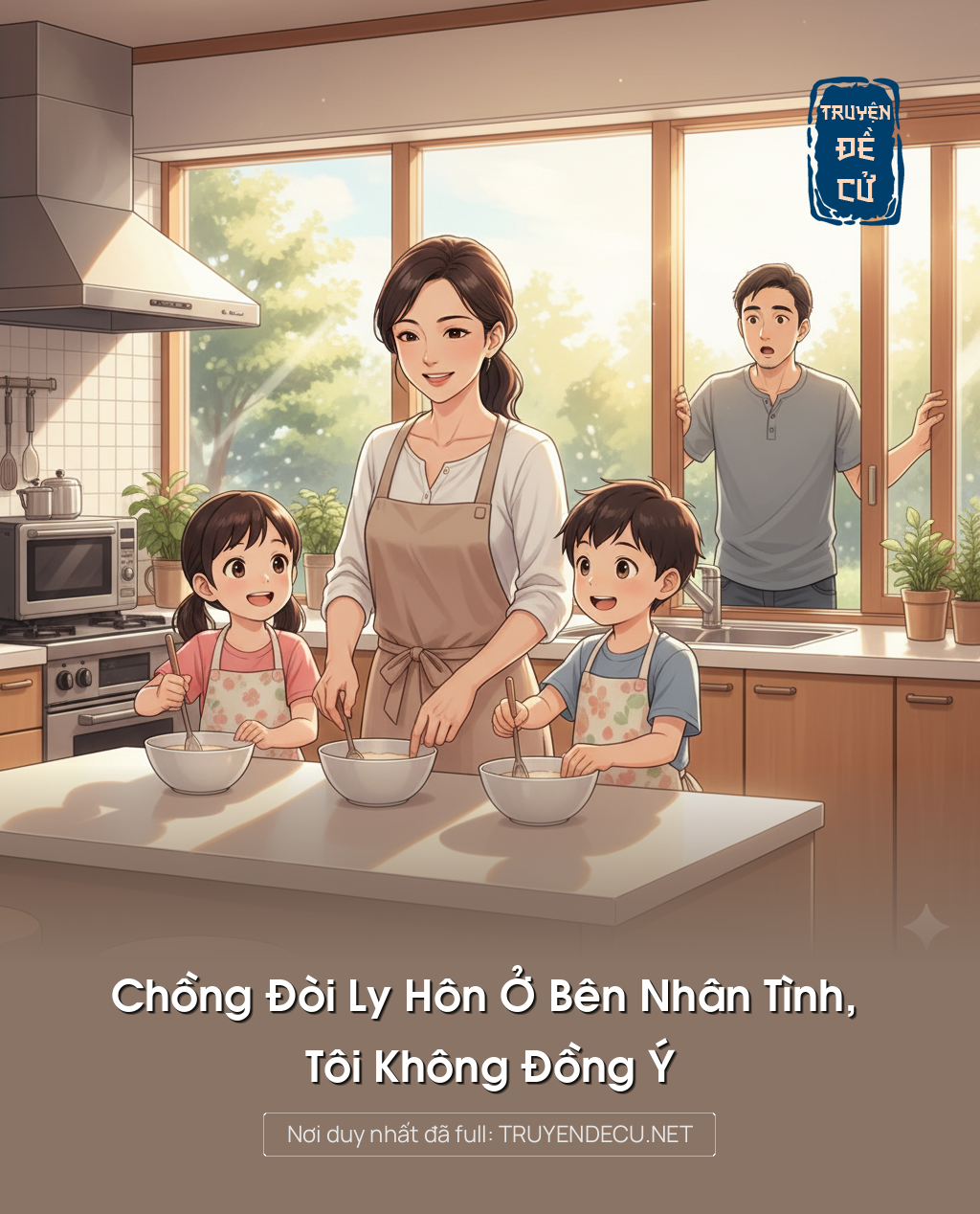
                            Chồng Đòi Ly Hôn Ở Bên Nhân Tình, Tôi Không Đồng Ýa