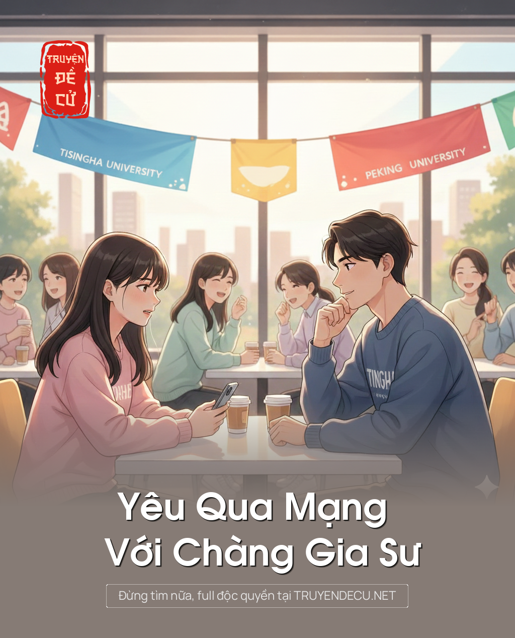 
                            Yêu Qua Mạng Với Chàng Gia Sư
