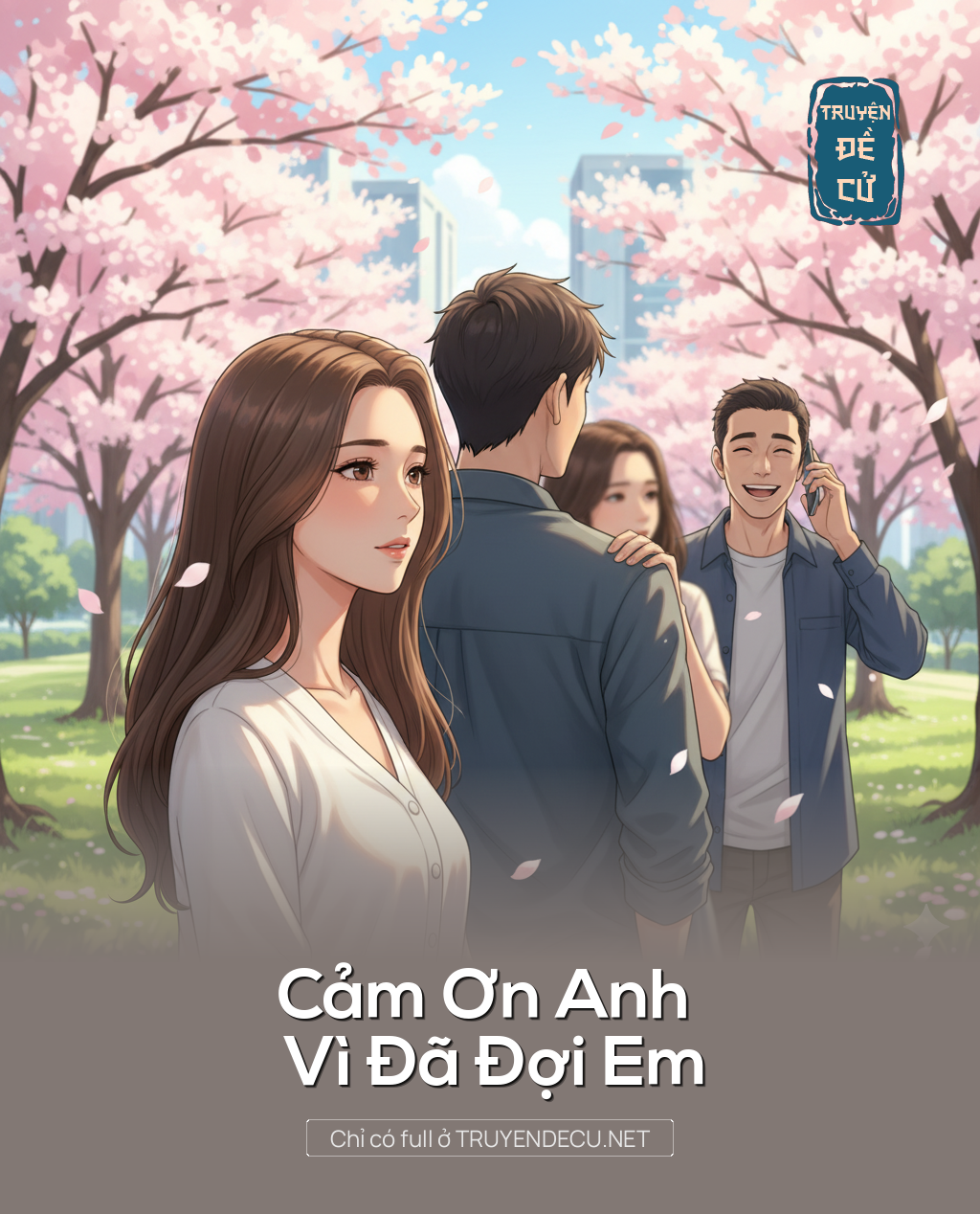 
                            Cảm Ơn Anh Vì Đã Đợi Em