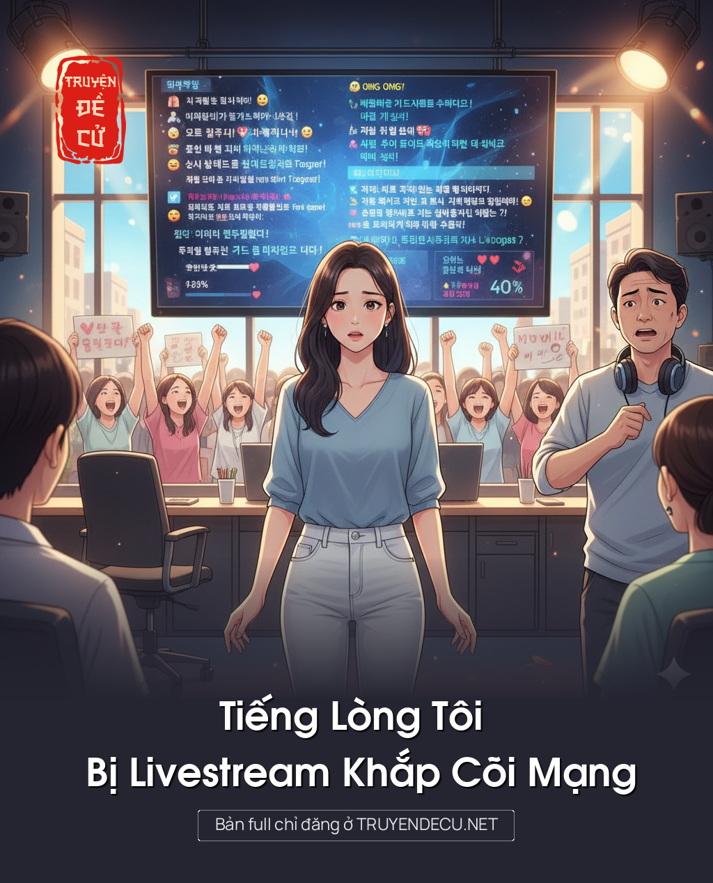 
                            Tiếng Lòng Tôi Bị Livestream Khắp Cõi Mạng
