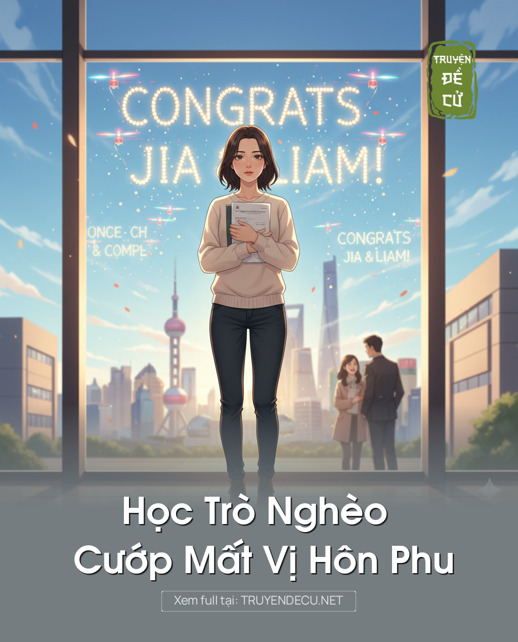 
                            Học Trò Nghèo Cướp Mất Vị Hôn Phu